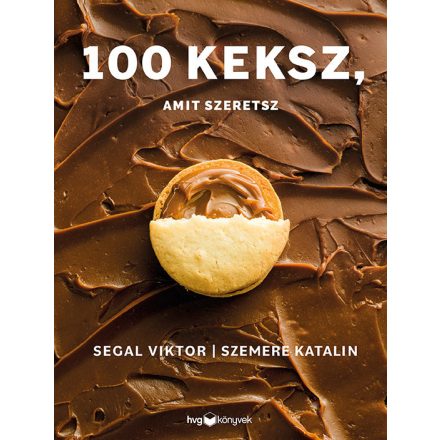 Segal Viktor/Szemere Katalin - 100 keksz, amit szeretsz - személyre szóló dedikált példány